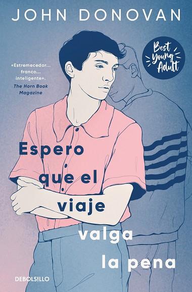 Espero que el viaje valga la pena (Best Young Adult) | 9788466371698 | Donovan, John | Librería Castillón - Comprar libros online Aragón, Barbastro