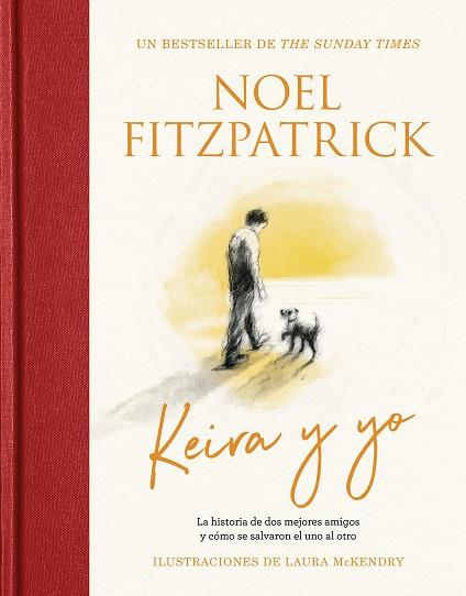 Keira y yo | 9788419834447 | Fitzpatrick, Noel | Librería Castillón - Comprar libros online Aragón, Barbastro