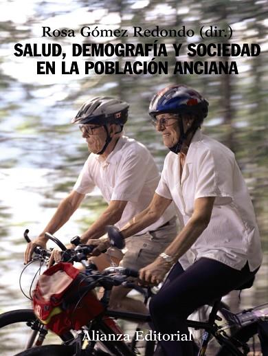 Salud, demografía y sociedad en la población anciana | 9788420648705 | Gómez Redondo, Rosa | Librería Castillón - Comprar libros online Aragón, Barbastro