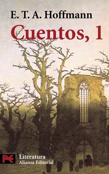 CUENTOS, 1 (LB) | 9788420640976 | HOFFMANN, E.T.A. | Librería Castillón - Comprar libros online Aragón, Barbastro