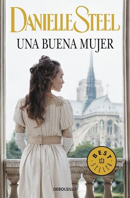 Una buena mujer | 9788490327722 | Danielle Steel | Librería Castillón - Comprar libros online Aragón, Barbastro