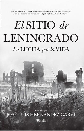 El sitio de Leningrado | 9788418965142 | José Luis Hernández Garví | Librería Castillón - Comprar libros online Aragón, Barbastro