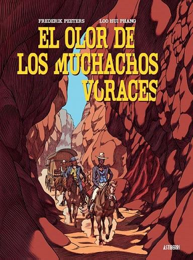 El olor de los muchachos voraces | 9788416251599 | Peeters, Frederik; Hui Phang, Loo | Librería Castillón - Comprar libros online Aragón, Barbastro