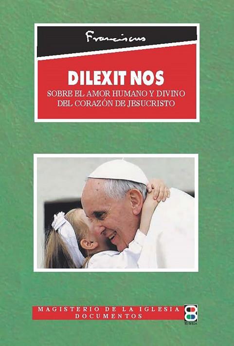 Dilexit Nos | 9788419640635 | Papa Francisco | Librería Castillón - Comprar libros online Aragón, Barbastro