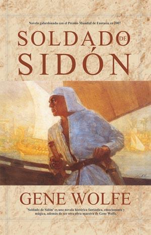 SOLDADO DE SIDON | 9788498003741 | WOLFE, GENE | Librería Castillón - Comprar libros online Aragón, Barbastro