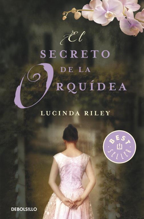 secreto de la orquídea, El | 9788499895567 | RILEY, LUCINDA | Librería Castillón - Comprar libros online Aragón, Barbastro