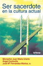 SER SACERDOTE EN LA CULTURA ACTUAL | 9788429318456 | URIARTE, JUAN Mª Y OTROS | Librería Castillón - Comprar libros online Aragón, Barbastro