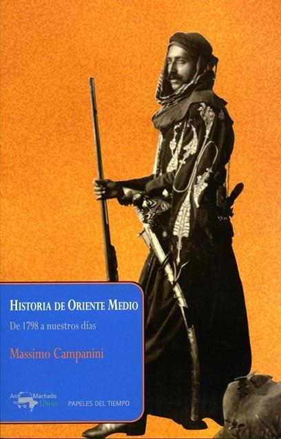 HISTORIA DE ORIENTE MEDIO | 9788477742562 | CAMPANINI, MASSIMO | Librería Castillón - Comprar libros online Aragón, Barbastro