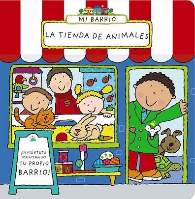 Mi barrio. La tienda de animales | 9788421677612 | Abbott, Simon | Librería Castillón - Comprar libros online Aragón, Barbastro