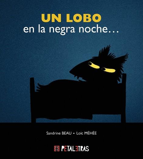 Un lobo en la negra noche | 9788419893079 | Beau, Sandrine | Librería Castillón - Comprar libros online Aragón, Barbastro