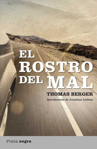 ROSTRO DEL MAL, EL | 9788492919130 | BERGER, THOMAS | Librería Castillón - Comprar libros online Aragón, Barbastro
