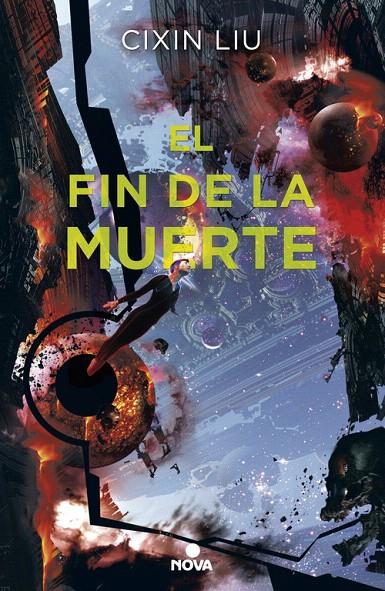 El fin de la muerte (Trilogía de los Tres Cuerpos 3) | 9788417347017 | Cixin Liu | Librería Castillón - Comprar libros online Aragón, Barbastro