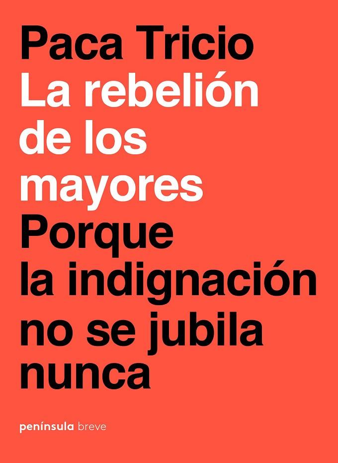 La rebelión de los mayores | 9788499427348 | Tricio, Paca | Librería Castillón - Comprar libros online Aragón, Barbastro