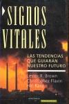 Signos vitales | 9788445500576 | Brown, Lester R. | Librería Castillón - Comprar libros online Aragón, Barbastro