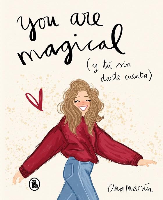 You are magical | 9788402422040 | Ana Marín | Librería Castillón - Comprar libros online Aragón, Barbastro