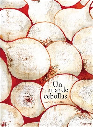 UN MAR DE CEBOLLAS | 9788493938154 | BORRAS, LAURA | Librería Castillón - Comprar libros online Aragón, Barbastro