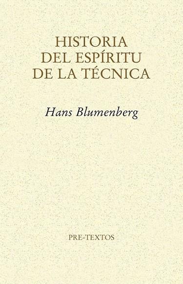 Historia del espíritu de la técnica | 9788415576754 | Blumenberg, Hans | Librería Castillón - Comprar libros online Aragón, Barbastro