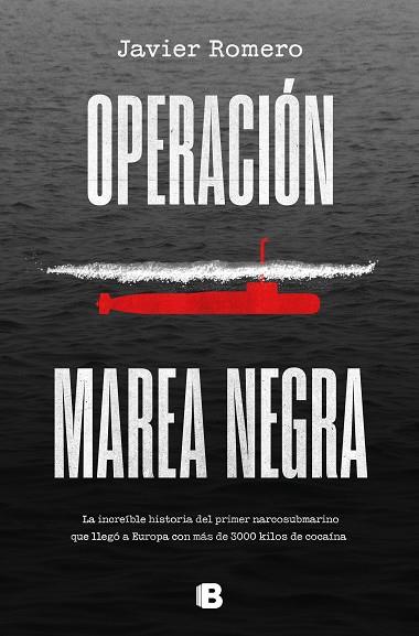 Operación marea negra | 9788466671033 | Javier Romero | Librería Castillón - Comprar libros online Aragón, Barbastro