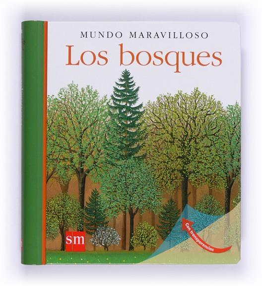 LOS BOSQUES - MUNDO MARAVILLOSO | 9788467567502 | Mettler, René | Librería Castillón - Comprar libros online Aragón, Barbastro