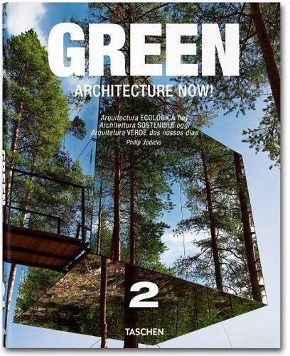 GREEN 2 - ARCHITECTURE NOW! | 9783836535908 | JODIDIO, PHILIP | Librería Castillón - Comprar libros online Aragón, Barbastro