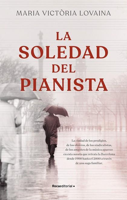 La soledad del pianista | 9788418557774 | Maria Victòria Lovaina | Librería Castillón - Comprar libros online Aragón, Barbastro