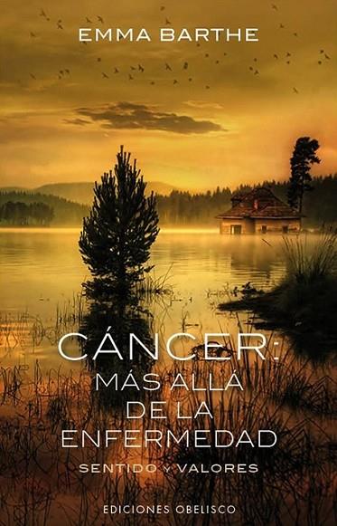 Cáncer: más allá de la enfermedad | 9788497779265 | BARTHE CARRERA, EMMA | Librería Castillón - Comprar libros online Aragón, Barbastro