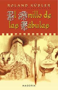 ANILLO DE LAS FABULAS, EL | 9788477207269 | RUBLER, ROLAND | Librería Castillón - Comprar libros online Aragón, Barbastro