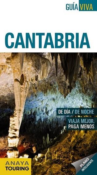 Cantabria - Guía Viva | 9788499353913 | Gómez, Iñaki; Garrido Pérez, María Auxiliadora | Librería Castillón - Comprar libros online Aragón, Barbastro