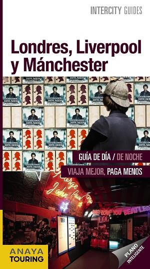 Londres, Liverpool y Manchester | 9788499359106 | Anaya Touring / Blanco Barba, Elisa | Librería Castillón - Comprar libros online Aragón, Barbastro