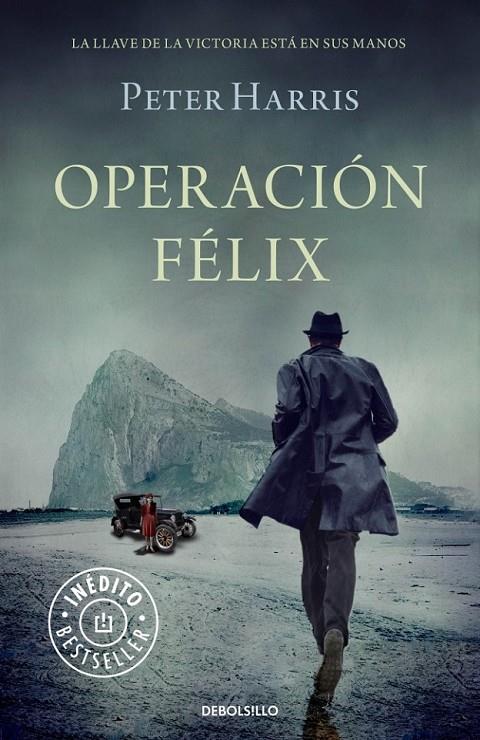 Operación Félix | 9788490623671 | HARRIS, PETER | Librería Castillón - Comprar libros online Aragón, Barbastro