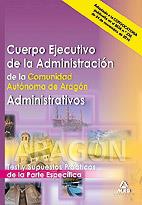 CUERPO EJECUTIVO C.A.ARAGÓN TEST Y SUPUESTOS PRÁCTICOS | 9788467653533 | Martos Navarro, Fernando/Desongles Corrales, Juan/Muñoz Labiano, Alvaro Millan/Perez Sanchez-romate, | Librería Castillón - Comprar libros online Aragón, Barbastro