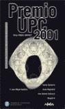 PREMIO UPC 2001 | 9788466606226 | BARCELO, MIQUEL (ED.) | Librería Castillón - Comprar libros online Aragón, Barbastro