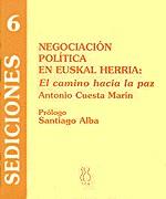 NEGOCIACION POLITICA EN EUSKAL HERRIA | 9788489753891 | CUESTA MARIN, ANTONIO | Librería Castillón - Comprar libros online Aragón, Barbastro