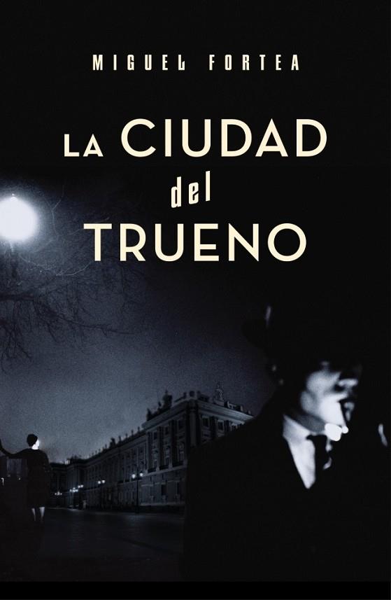 CIUDAD DEL TRUENO, LA | 9788401337536 | FORTEA, MIGUEL | Librería Castillón - Comprar libros online Aragón, Barbastro