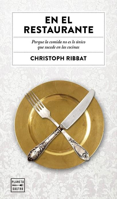 En el restaurante | 9788408157519 | Christoph Ribbat | Librería Castillón - Comprar libros online Aragón, Barbastro