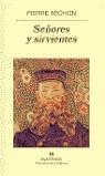 SEÑORES Y SIRVIENTES | 9788433970152 | MICHON, PIERRE | Librería Castillón - Comprar libros online Aragón, Barbastro