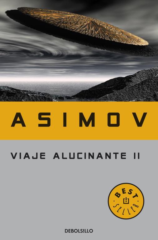 VIAJE ALUCINANTE II | 9788497597852 | Isaac Asimov | Librería Castillón - Comprar libros online Aragón, Barbastro