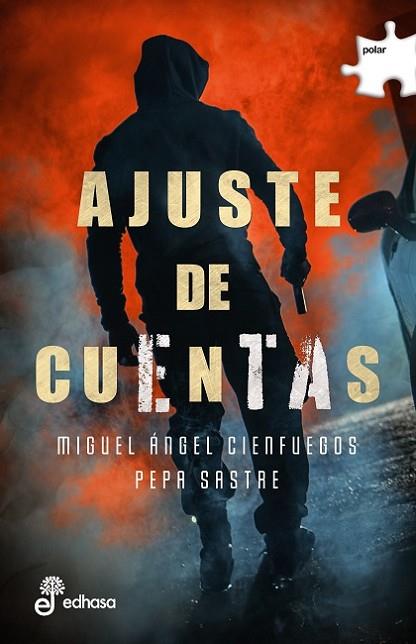 Ajuste de cuentas | 9788435011761 | Cienfuegos, Miguel Ángel/Sastre, Pepa | Librería Castillón - Comprar libros online Aragón, Barbastro