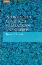 INFORMACION ASIMETRICA EN MERCADOS FINANCIEROS | 9788483231234 | BEBCZUK, RICARDO N. | Librería Castillón - Comprar libros online Aragón, Barbastro