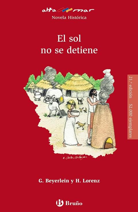 El sol no se detiene | 9788469626672 | Beyerlein, Gabriele / Lorenz, Herbert | Librería Castillón - Comprar libros online Aragón, Barbastro