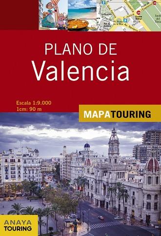 Plano de Valencia | 9788491580904 | Anaya Touring | Librería Castillón - Comprar libros online Aragón, Barbastro