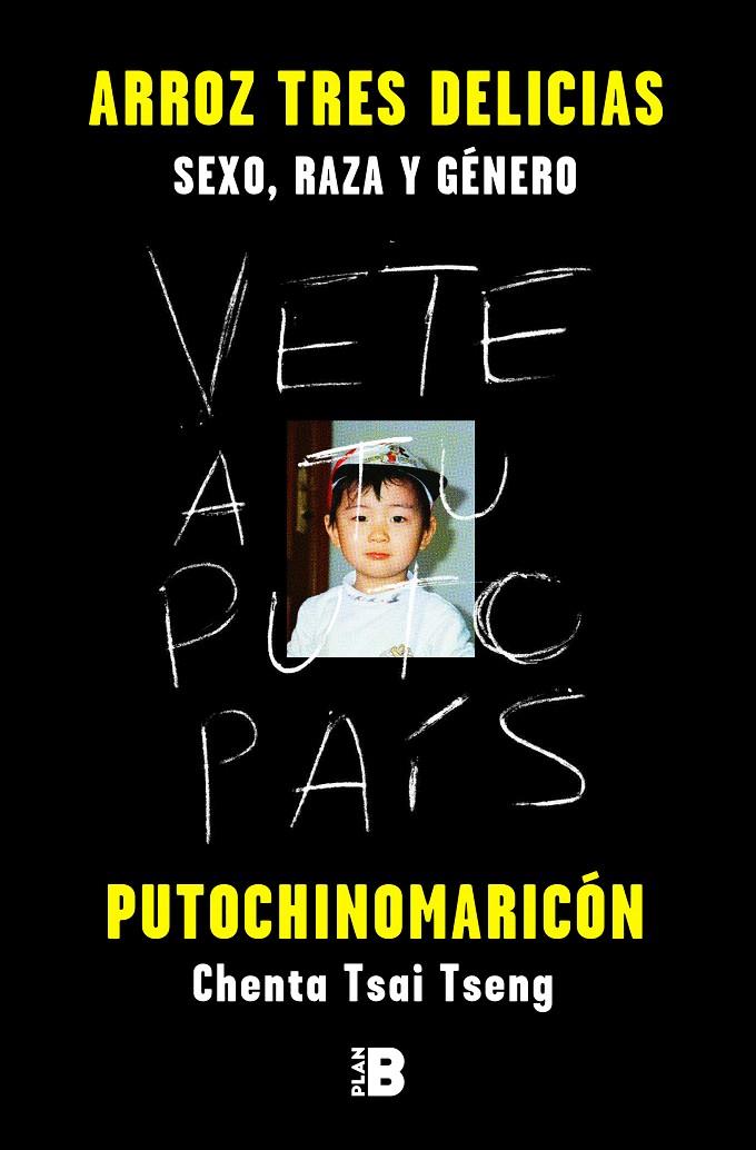 Arroz Tres Delicias | 9788417001896 | Putochinomaricón (Chenta Tsai Tseng), | Librería Castillón - Comprar libros online Aragón, Barbastro