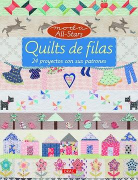 Quilts de filas | 9788498745559 | Varios autores | Librería Castillón - Comprar libros online Aragón, Barbastro