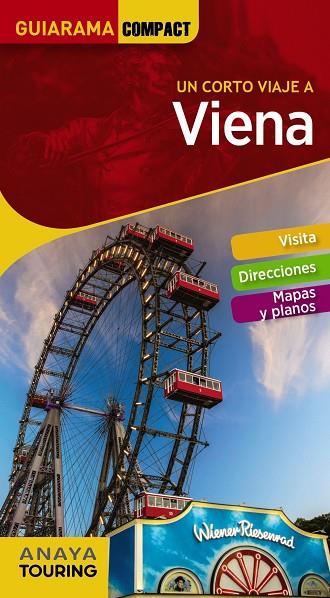 Viena | 9788491581154 | Anaya Touring / Calvo, Gabriel / Tzschaschel, Sabine | Librería Castillón - Comprar libros online Aragón, Barbastro