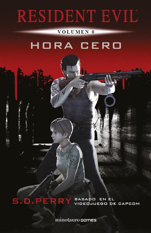 Resident Evil : Hora cero | 9788445006573 | Perry, S. D. | Librería Castillón - Comprar libros online Aragón, Barbastro