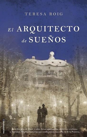 El arquitecto de sueños | 9788499186566 | Roig, Teresa | Librería Castillón - Comprar libros online Aragón, Barbastro