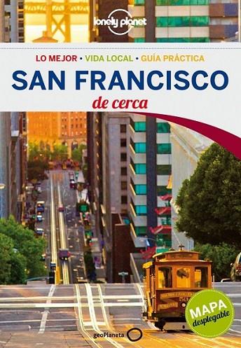 San Francisco - Lonely Planet de cerca 1ed.2013 | 9788408057390 | Bing, Alison | Librería Castillón - Comprar libros online Aragón, Barbastro