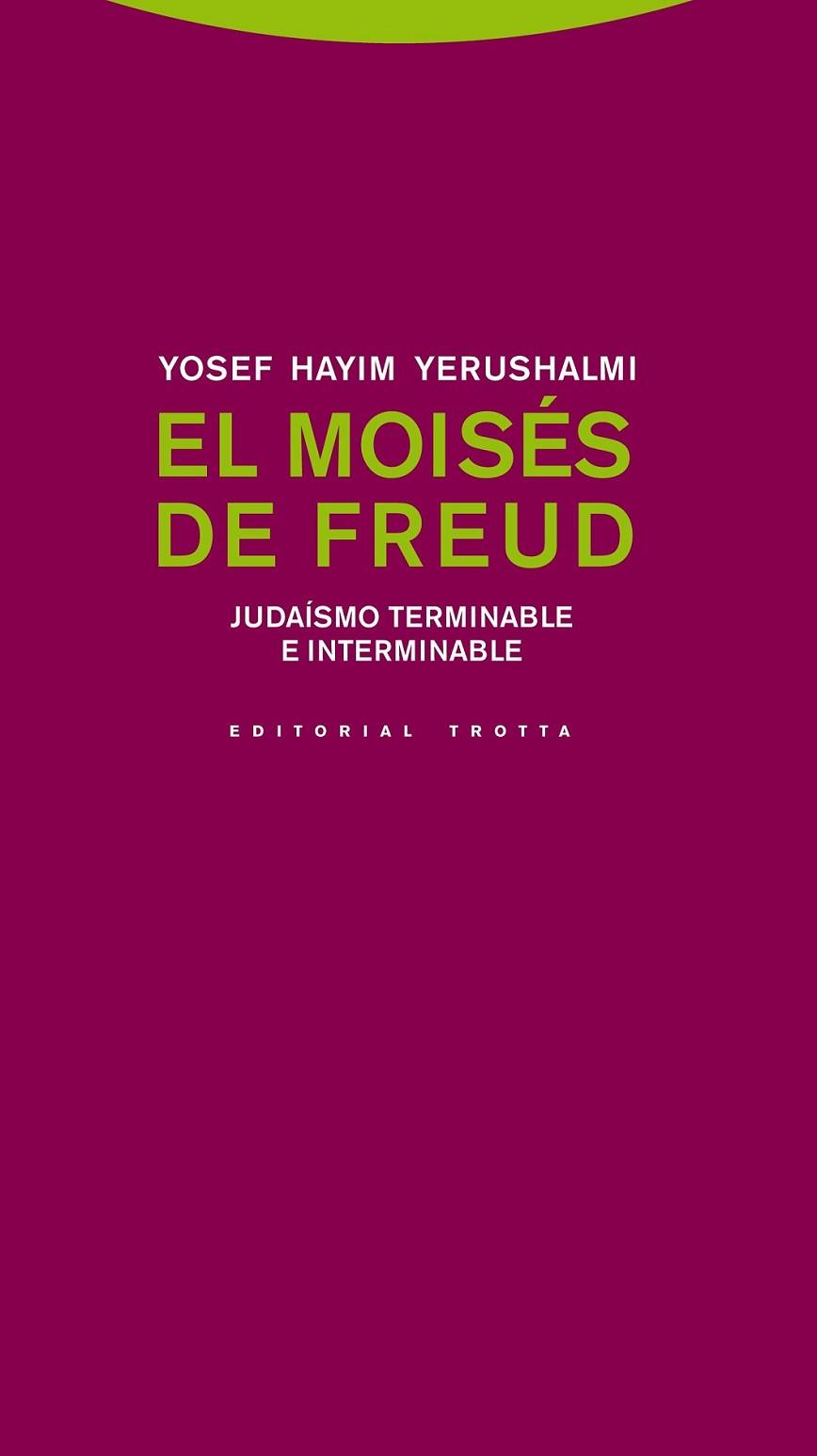 El Moisés de Freud | 9788498795004 | Yerushalmi, Yosef Hayim | Librería Castillón - Comprar libros online Aragón, Barbastro