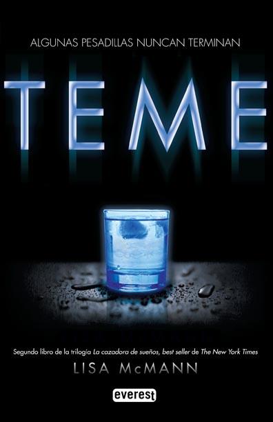 TEME - CAZADORA DE SUEÑOS 2 | 9788444146263 | MCMANN, LISA | Librería Castillón - Comprar libros online Aragón, Barbastro