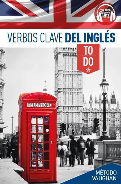 Verbos Clave del Inglés | 9788416094639 | Brown, Richard | Librería Castillón - Comprar libros online Aragón, Barbastro